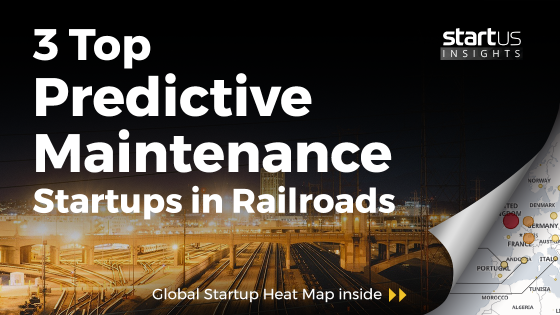 Top Companies Implementing Predictive Maintenance In Railways