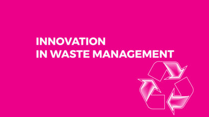 Disrupting Waste Management: A Breakdown On Startup Driven Innovation