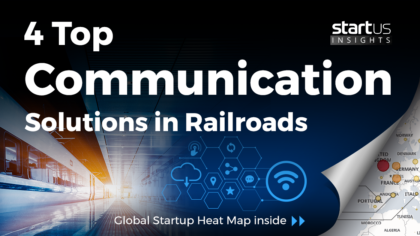 4 Top Communication Solutions Impacting The Railway Industry