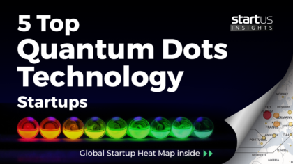 5 Top Quantum Dots Technology Startups