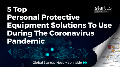 5 Top Personal Protective Equipment Solutions To Use During The Coronavirus Pandemic