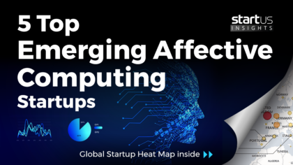 5 Top Emerging Affective Computing Startups