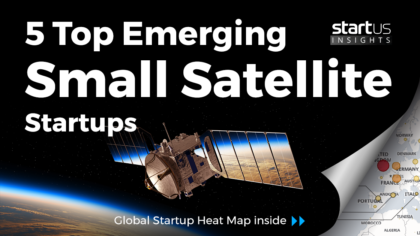 5 Top Emerging Small Satellite Startups