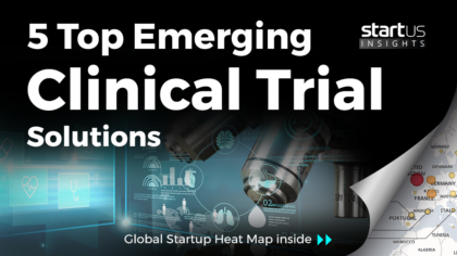 5 Top Clinical Trial Solutions to Watch