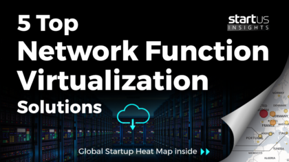 5 Top Network Function Virtualization (NFV) Solutions Impacting The Telecom Sector