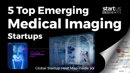 5 Top Emerging Medical Imaging Startups