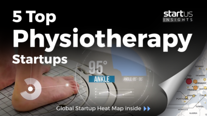 5 Top Physiotherapy Startups Impacting the Healthcare Sector