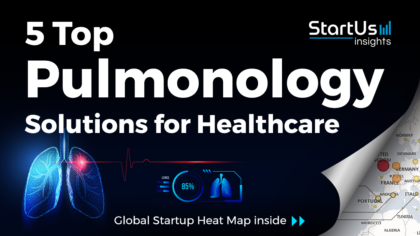 5 Top Pulmonology Solutions Impacting the Healthcare Sector