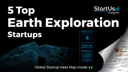 Discover 5 Top Earth Exploration Startups