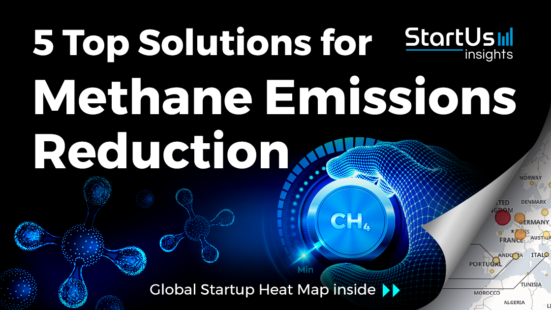 Discover 5 Top Solutions For Methane Emissions Reduction