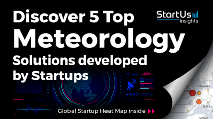 Discover 5 Top Meteorology Solutions developed by Startups