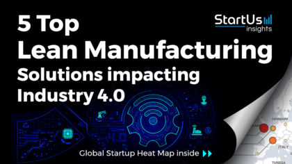 5 Top Lean Manufacturing Solutions impacting Industry 4.0