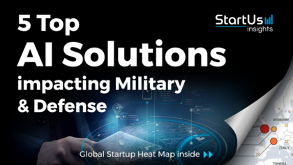 5 Top AI Solutions impacting Military & Defense