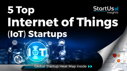 Discover 5 Top Internet of Things (IoT) Startups