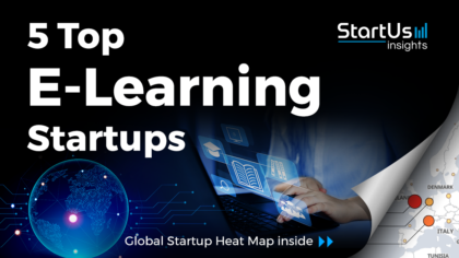 Discover 5 Top E-Learning Startups