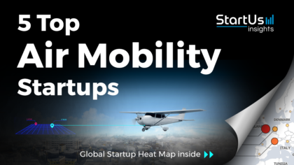 Discover 5 Top Air Mobility Startups