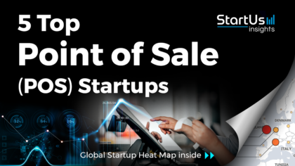 Discover 5 Top Point of Sale (POS) Startups