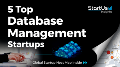 Discover 5 Top Database Management Solutions developed by Startups