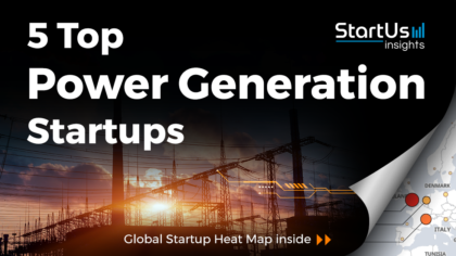 Discover 5 Top Power Generation Startups