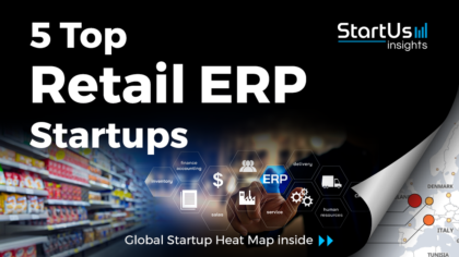 Discover 5 Top Retail ERP Startups