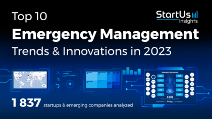 Top 10 Emergency Management Trends & Innovations in 2023