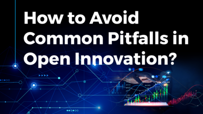 How to Avoid Common Pitfalls in Open Innovation?