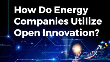 How Do Energy Companies Utilize Open Innovation?