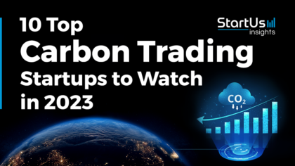 10 Top Carbon Trading Startups to Watch in 2023