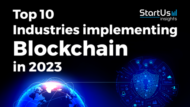 Top 10 Blockchain Use Cases In 2023 & 2024 | StartUs Insights