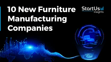 10 New Furniture Manufacturing Companies