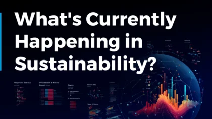 What’s Currently Happening in Sustainability? (January 2024)