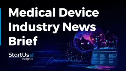 Medical Device Industry News Brief: Breakthroughs & Events (Q1 2024)