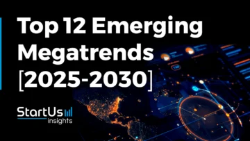 12 Emerging Megatrends Explained [2025-2030] | StartUs Insights