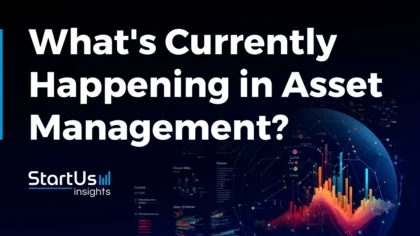 What’s Currently Happening in Asset Management? (Q2 2024)