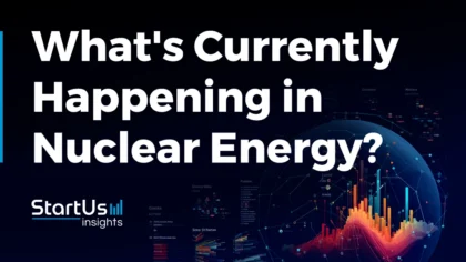 What’s Currently Happening in Nuclear Energy? (Q2 2024)