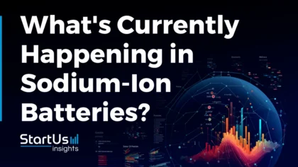 What’s Currently Happening in Sodium-Ion Batteries? (Q1 2024)