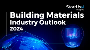Building Materials Industry Outlook | StartUs Insights