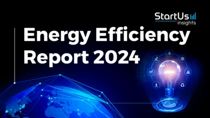 Energy Efficiency Report 2024: Industry Data & Innovation Insights