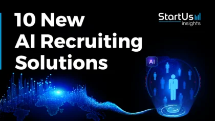 10 New AI Recruiting Solutions | StartUs Insights