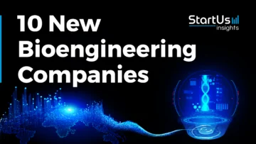 New-Bioengineering-Companies-SharedImg-StartUs-Insights-noresize