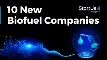 New-Biofuel-Companies-SharedImg-StartUs-Insights-noresize