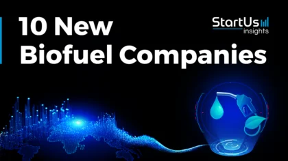 10 New Biofuel Companies Innovating for a Greener Future