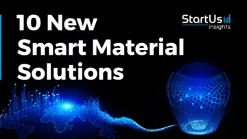 10 New Smart Material Solutions | StartUs Insights