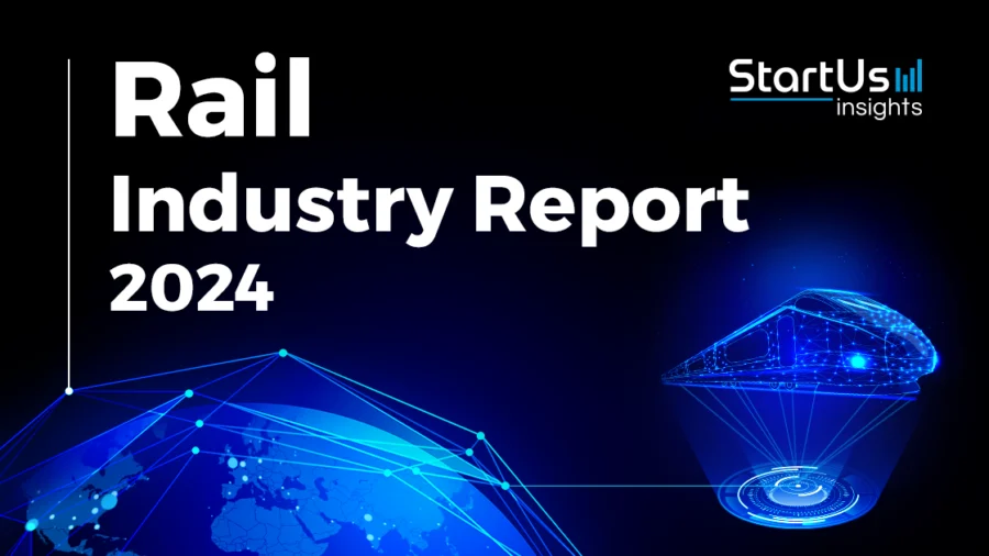 Rail-Industry-Report-SharedImg-StartUs-Insights-noresize