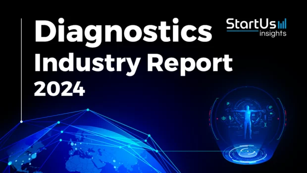 Diagnostics Industry Report 2024 | StartUs Insights
