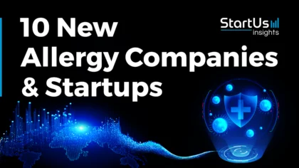10 New Allergy Companies and Startups | StartUs Insights