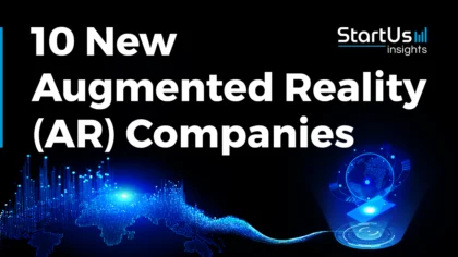 10 New Augmented Reality Companies | StartUs Insights
