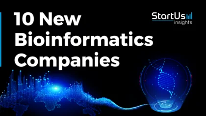 10 New Bioinformatics Companies | Startus Insights