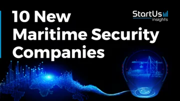 10 New Maritime Security Companies | StartUs Insights