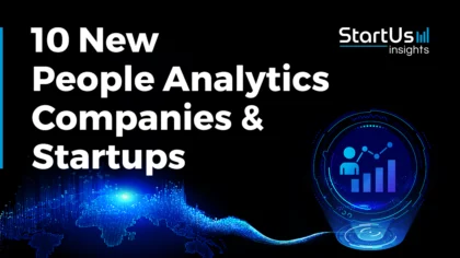 10 New People Analytics Companies and Startups | StartUs Insights